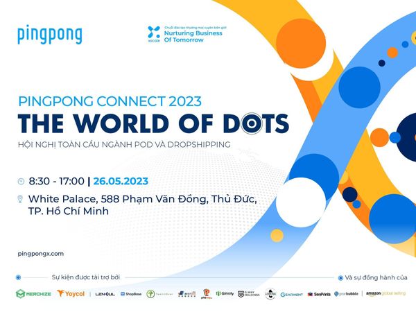 Sự kiện PingPong Connect 2023: The World of Dots