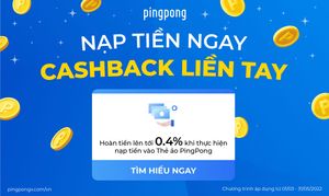 Siêu Ưu Đãi: Nạp Tiền Ngay CashBack Liền tay