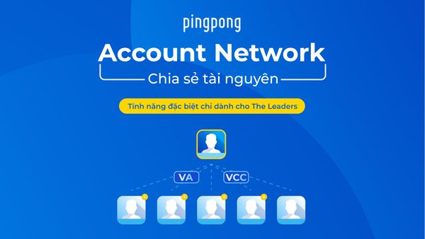 Account Network: Chia Sẻ Tài Nguyên Cho Các Tài Khoản PingPong Khác